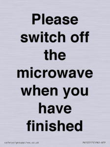 Please switch off the microwave when you have finished